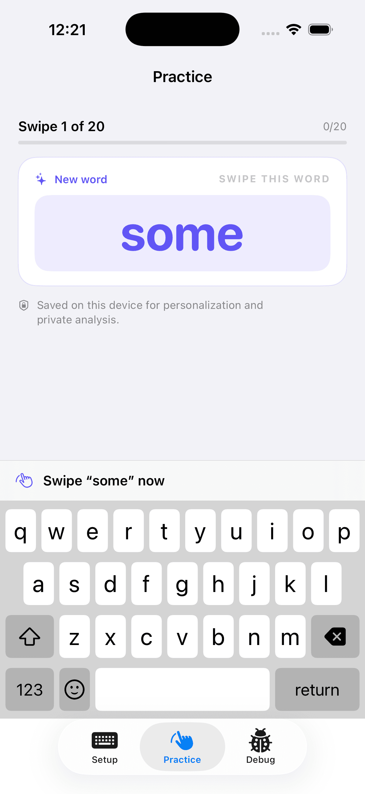 Swipe Keyboard practice mode asking the user to swipe the word some