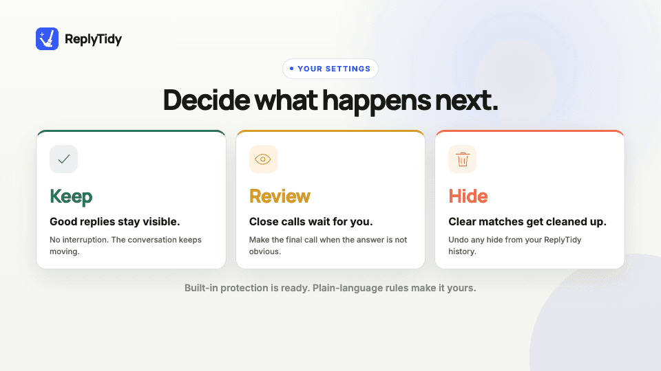 Reply Tidy rules screen showing bounded moderation criteria